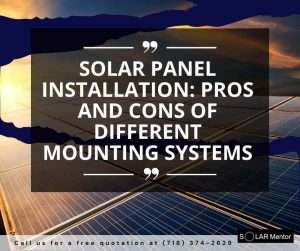 Pros and Cons of Different Mounting Systems